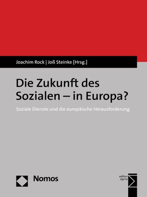 cover image of Die Zukunft des Sozialen--in Europa?